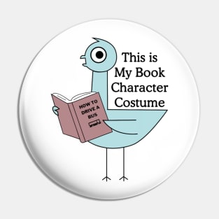 This Is My Book Character Costume Funny Pigeon Reading Pin