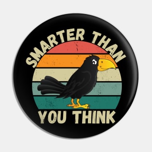 smarter than you think funny crow Pin