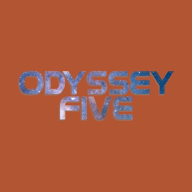 ODYSSEY FIVE by afternoontees