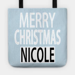 Merry Christmas Nicole Tote