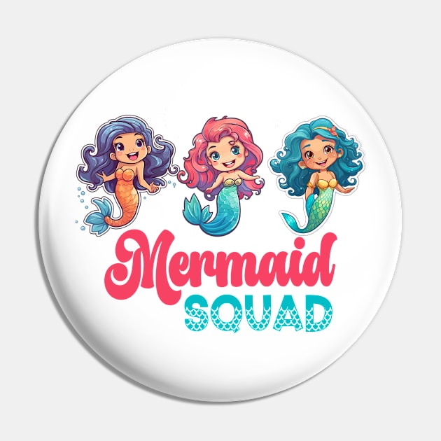 Mermaid Squad Pin by Etopix