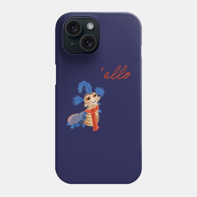 ‘ello Phone Case by Theartiologist