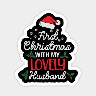 First Christmas With My Lovely Husband Magnet