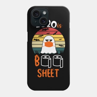 2020 Is Boo Sheet Phone Case