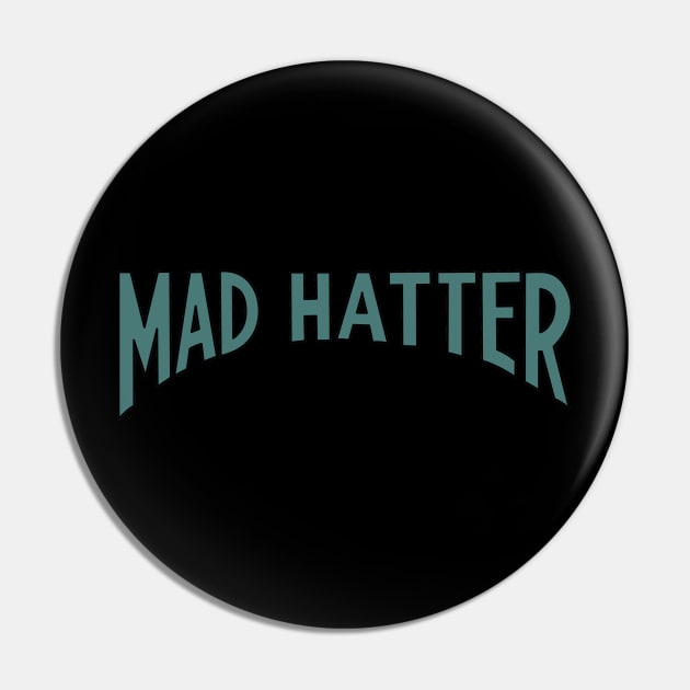 Mad Hatter Pin by CoverTales