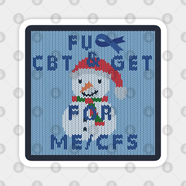 NO CBT & GET for ME/CFS - Christmas Edition Magnet by uncutcreations