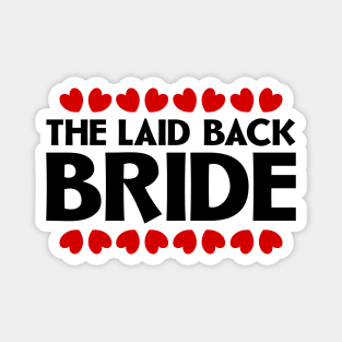 The Laid Back Bride Magnet