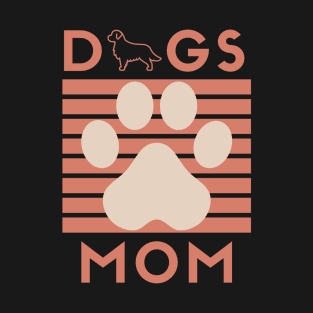 Dog MOM, Dog Mom Dad,for women and man T-Shirt