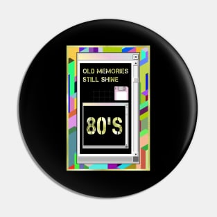 80s Old Memories Pin