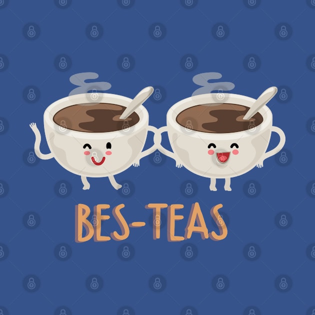 Bes-Teas (Besties) by leafsquare