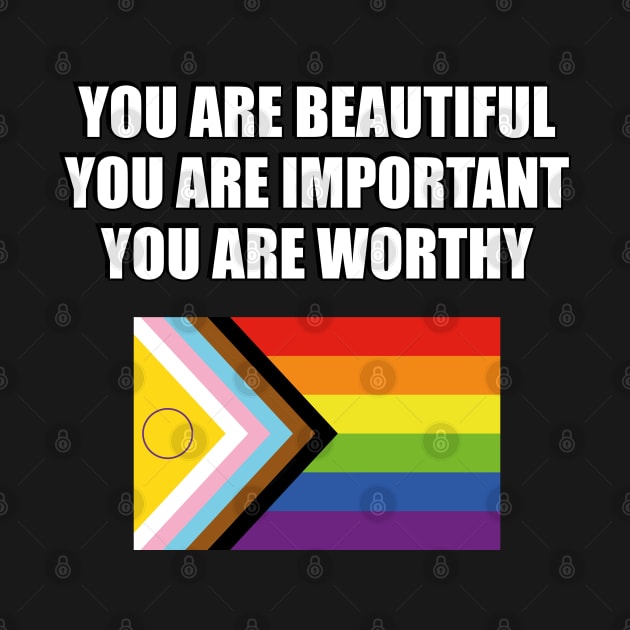 Intersex Inclusive Pride Progress Pride Flag - YOU ARE BEAUTIFUL by InspireMe