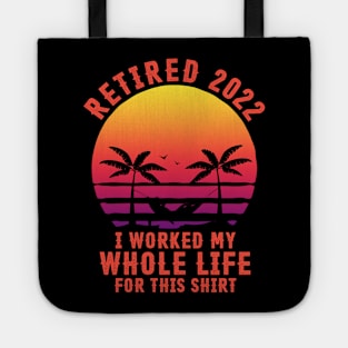 Retired 2022 Funny Retirement Humor Gift Tote