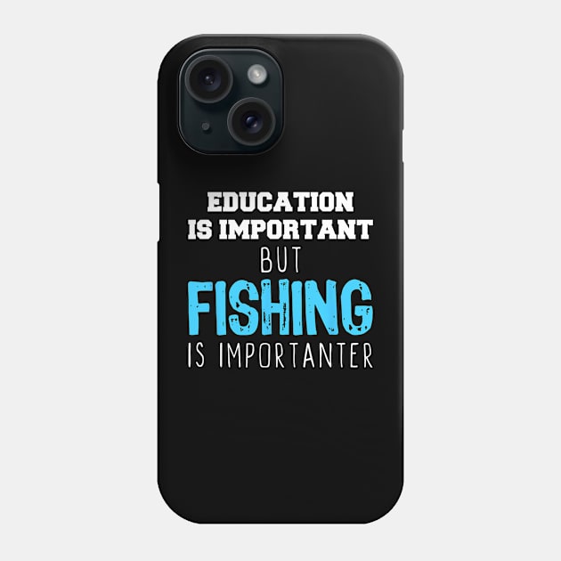 Education Is Important But Fishing Is Importanter Christmas Phone Case by kasperek