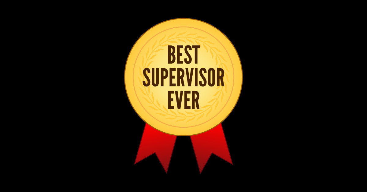 Best Supervisor Ever Golden Medal Supervisor Sticker TeePublic