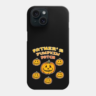 Father's Pumpkin Patch Phone Case