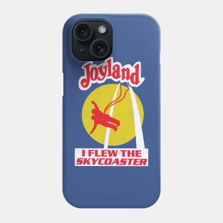 Joyland - I Flew the Skycoaster Phone Case