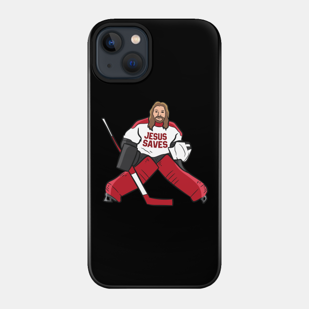 Funny Hockey Jesus Saves Hockey Goalie - Hockey - Phone Case