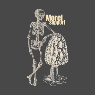 Morel Support T-Shirt