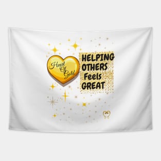 Heart of Gold Helping Other Feels Great / Gold Stars Tapestry