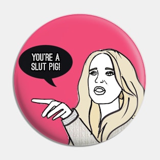 Slut Pig Pin