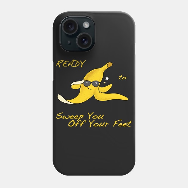 Ready to sweep you off your feet Phone Case by quenguyen
