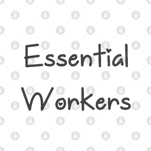 Essential Workers by Lamink