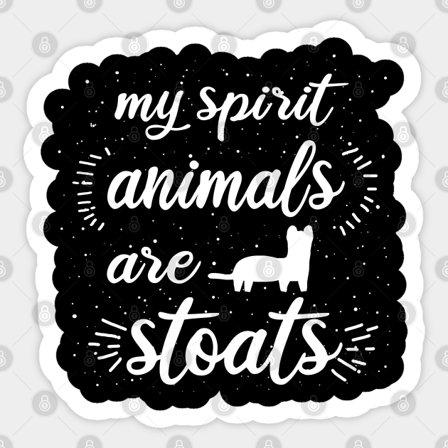 My spirit animal ermine vintage wild animal fan - Stoat - Sticker | TeePublic My spirit animal ermine vintage wild animal fan - Stoat - Sticker | TeePublic