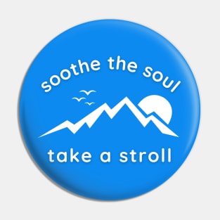 Soothe the Soul dark background Pin