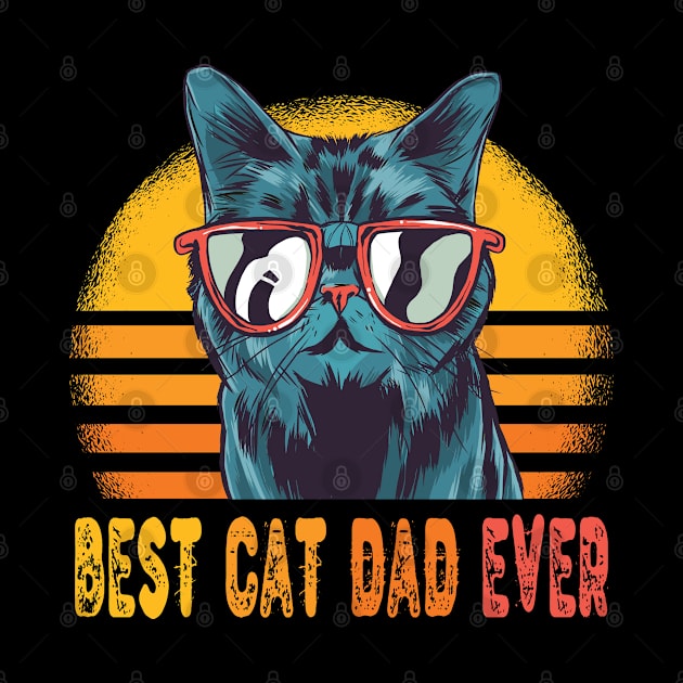 Best Cat Dad Ever Funny Cat Vintage Retro Style by Tesign2020