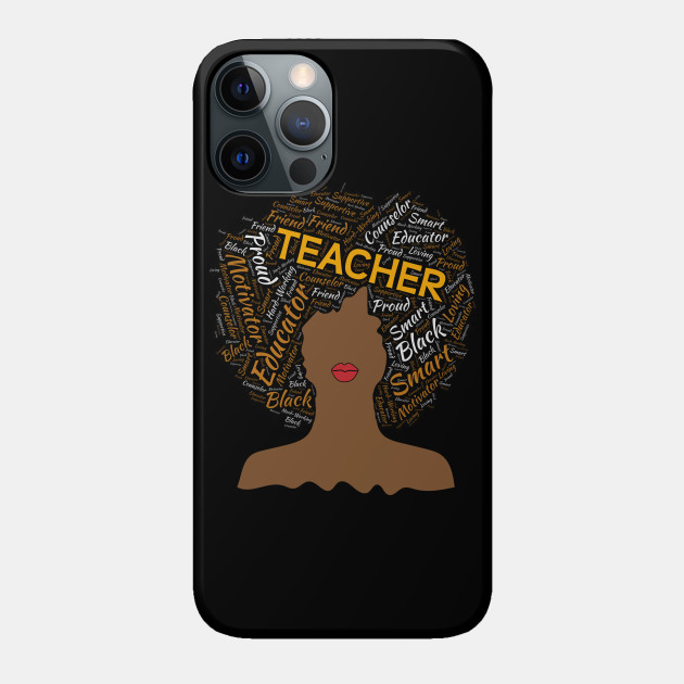 Black Teacher Natural Hair Afro - African American Teacher - Phone Case