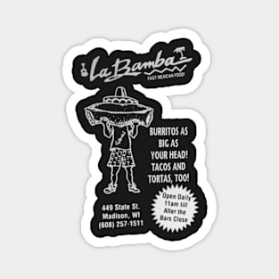 La Bamba - Madison, WI Magnet