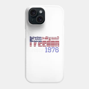 Living Sweet Freedom Since 1976 Phone Case