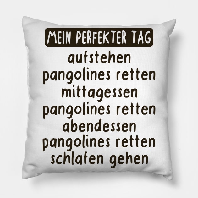 perfekter pangolin Tag Retten Respekt Fan Tiere Pillow by FindYourFavouriteDesign