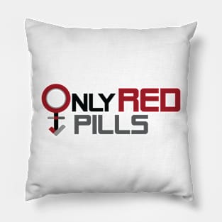 Only Red Pills Logo Pillow