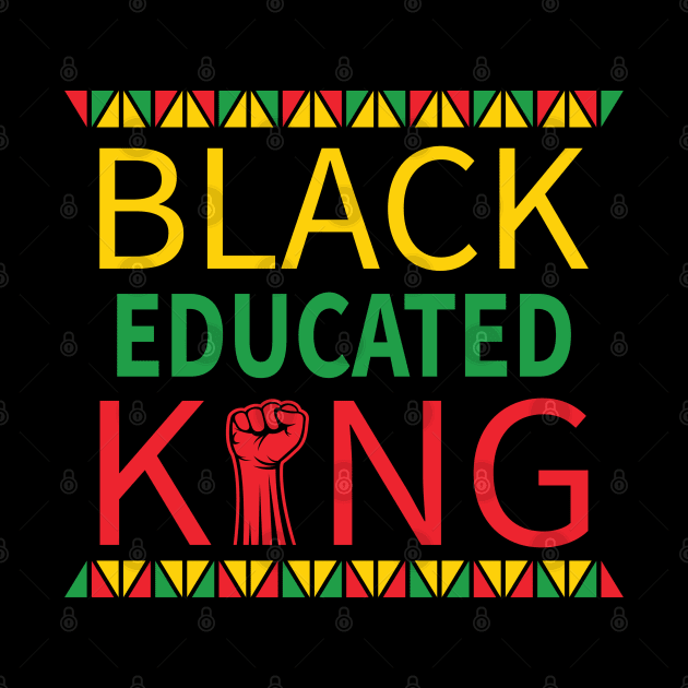 Black Educated King, Black History Month, Black Lives Matter, African American History by UrbanLifeApparel