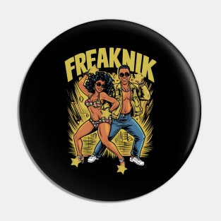 freaknik 90s Pin