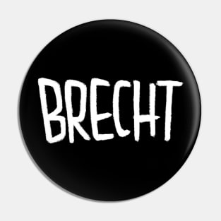 German Theatre, Brecht, Bertolt Brecht Pin