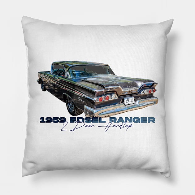 1959 Edsel Ranger 2 Door Hardtop Pillow by Gestalt Imagery