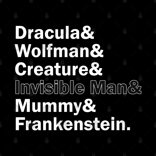 Funny Names x Universal Monsters (Dracula, Creature, Wolfman, Invisible Man, Mummy, Frankenstein) by muckychris