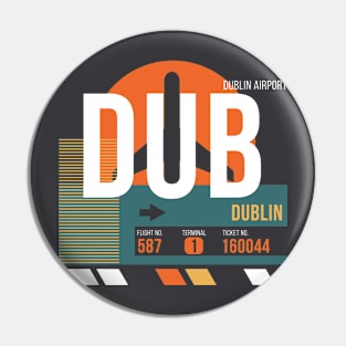 Dublin (DUB) Airport Code Baggage Tag Pin