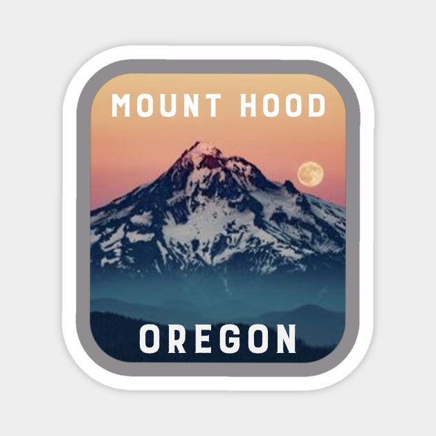 MOUNT HOOD OREGON Magnet by Cult Classics