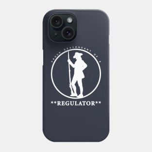 Proud Descendant of a Regulator Phone Case