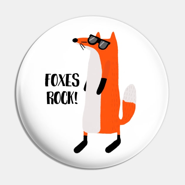 Foxes Rock, Funny Cute Foxy Fox Pin by Dreamy Panda Designs