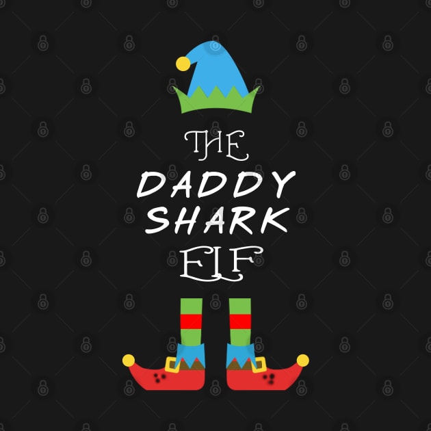 The Daddy Shark Elf Matching Family Group Christmas Party by CareTees