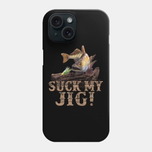 Suck my jig walleye funny fishing gift Phone Case