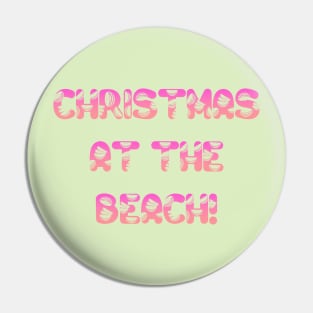 Christmas at the beach Pin