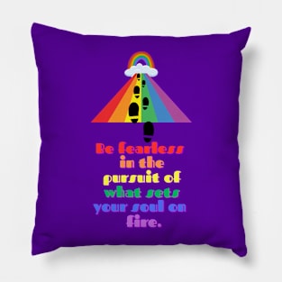 Unleash Your Fearless Pursuit Pillow