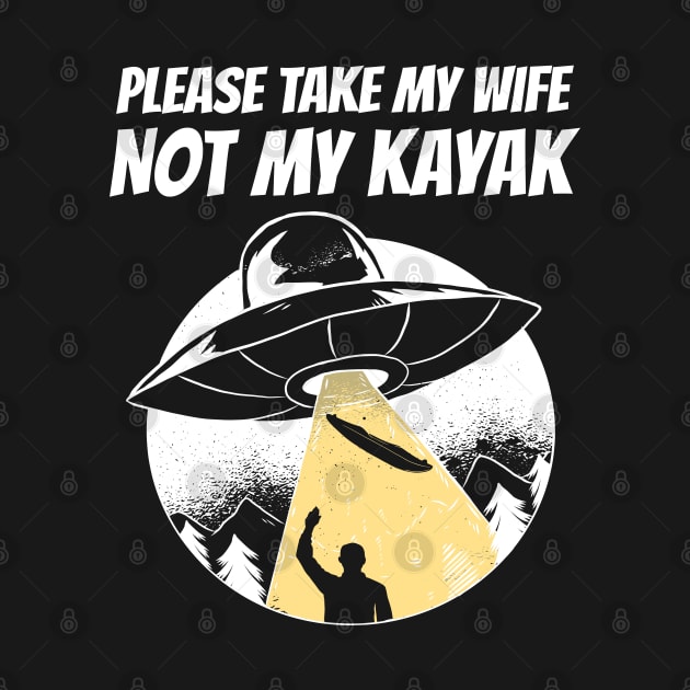 Funny UFO Abduction Kayak Kayaking Gift Dad Men by Kuehni