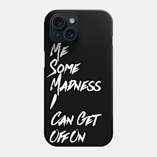 Give Me Phone Case