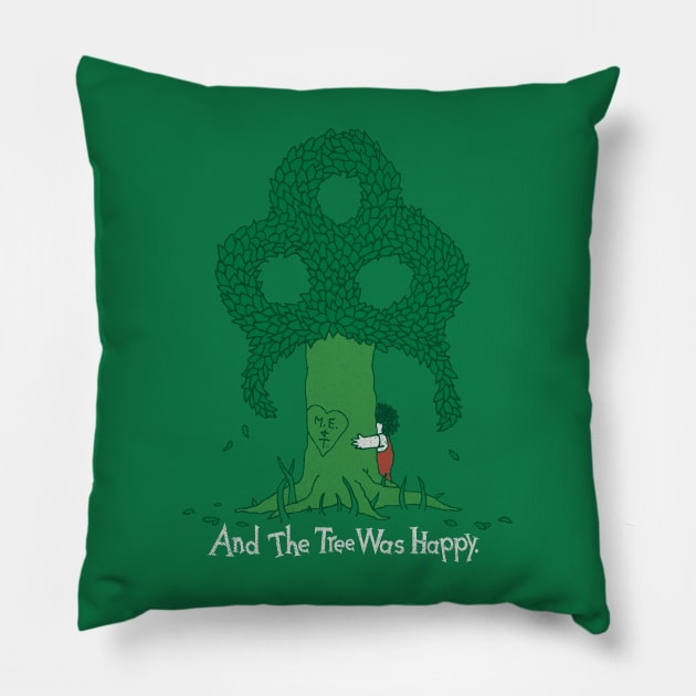 And The Tree Was Happy Pillow by BeanePod